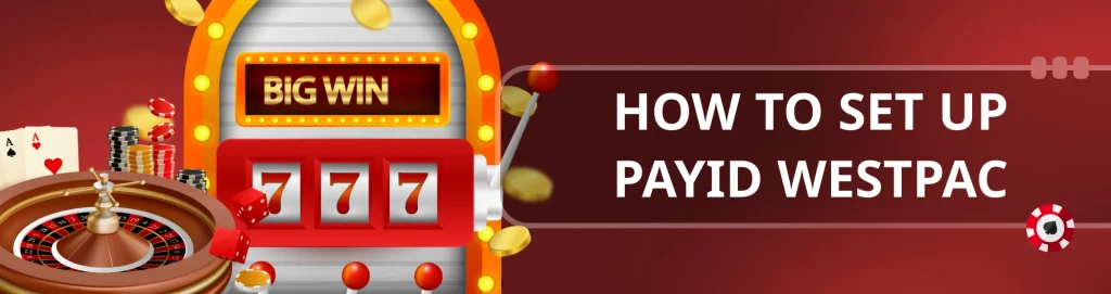 How to Set Up PayId Westpac image.